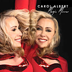 Carol Albert Magic Mirror Single